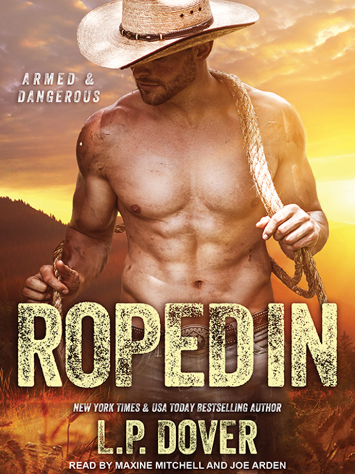 Title details for Roped In by L. P. Dover - Available